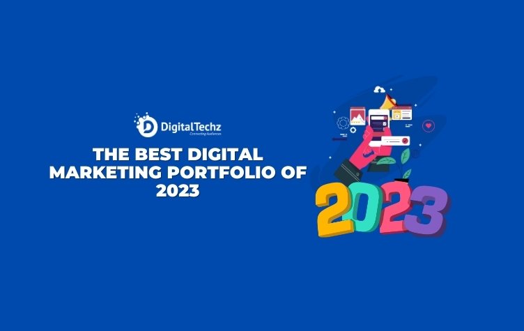 The Best Digital Marketing Portfolio of 2023