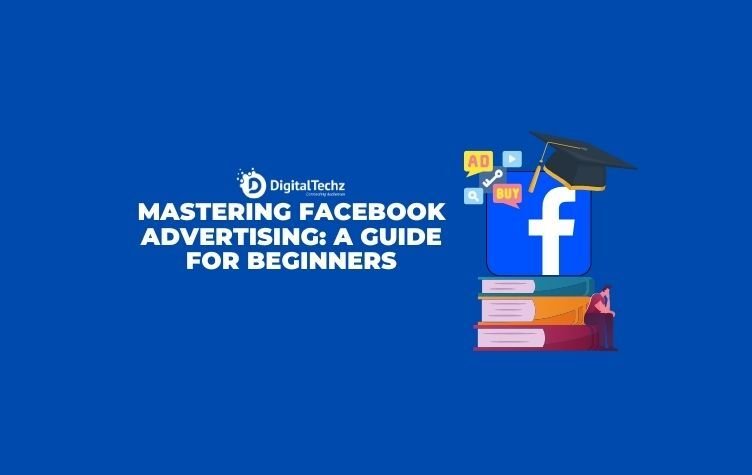 Facebook-Advertising-A-Guide-for-Beginners